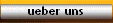 ueber uns